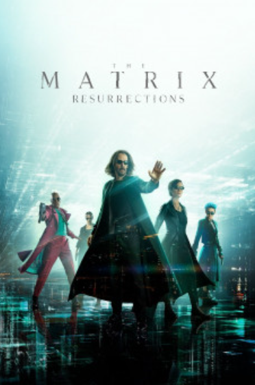 Phim Ma Trận 4: Hồi Sinh – The Matrix Resurrections (2021)