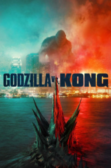 Godzilla Đại Chiến Kong – Godzilla vs. Kong 2021